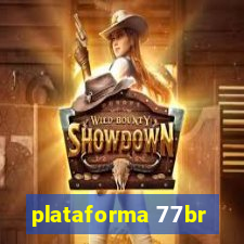 plataforma 77br